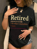 "Retired" Letter Print Round Neck Casual Crew Short - Adult & Kids T-Shirts, Sweatshirts & Hoodies apparel design preview 1