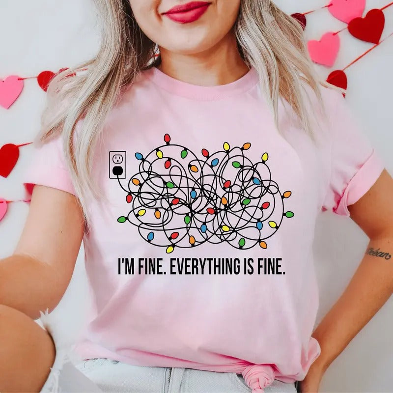I'M Fine Everything Is Lights Cotton - Adult & Kids T-Shirts, Sweatshirts & Hoodies apparel design preview 1