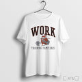 Work Training Camp 2025 F Tiger Gym - Adult & Kids T-Shirts, Sweatshirts & Hoodies apparel design preview 1