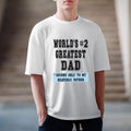 World'S #2 Greatest Dad Casual Crew Neck Short Sleeve - Adult & Kids T-Shirts, Sweatshirts & Hoodies apparel design preview 1