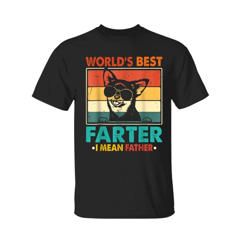 World'S Best Farter I Mean Father Funny Dad Dog - Adult & Kids T-Shirts, Sweatshirts & Hoodies apparel design preview 1