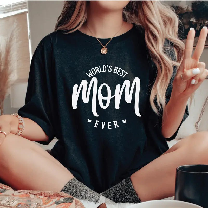 World'S Best Mom Ever Life Wife Mama TK43GN - Adult & Kids T-Shirts, Sweatshirts & Hoodies apparel design preview 1