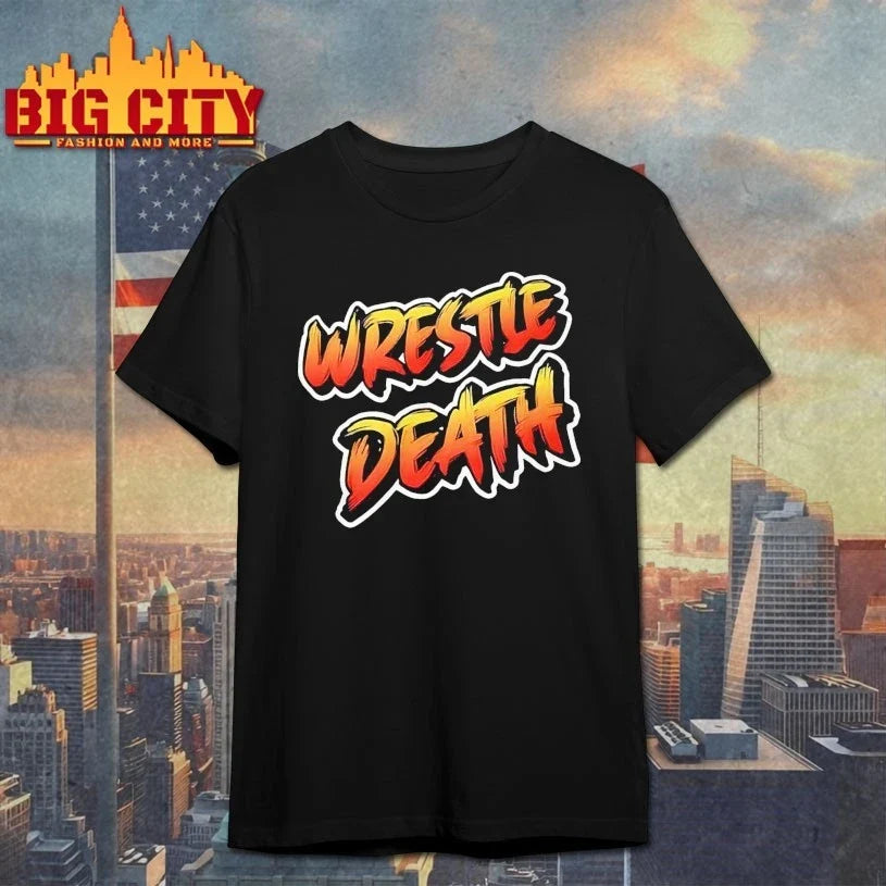 Wrestle Death - Adult & Kids T-Shirts, Sweatshirts & Hoodies apparel design preview 1