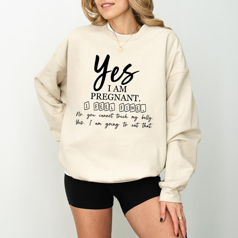 Yes I Am Pregnant Funny Mom Maternity Be Baby - Adult & Kids T-Shirts, Sweatshirts & Hoodies apparel design preview 1
