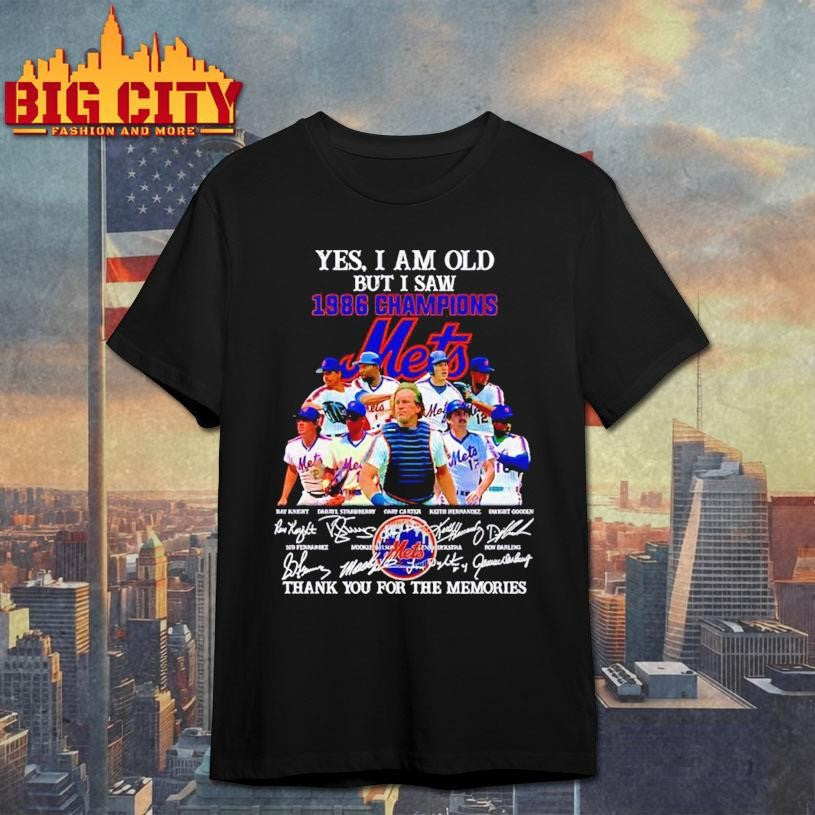 Yes I am old but saw 1986 champions New York Mets - Adult & Kids T-Shirts, Sweatshirts & Hoodies apparel design preview 1