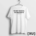 You Didnt Weaken Us Emboldened Live Like Charlie - Adult & Kids T-Shirts, Sweatshirts & Hoodies apparel design preview 1
