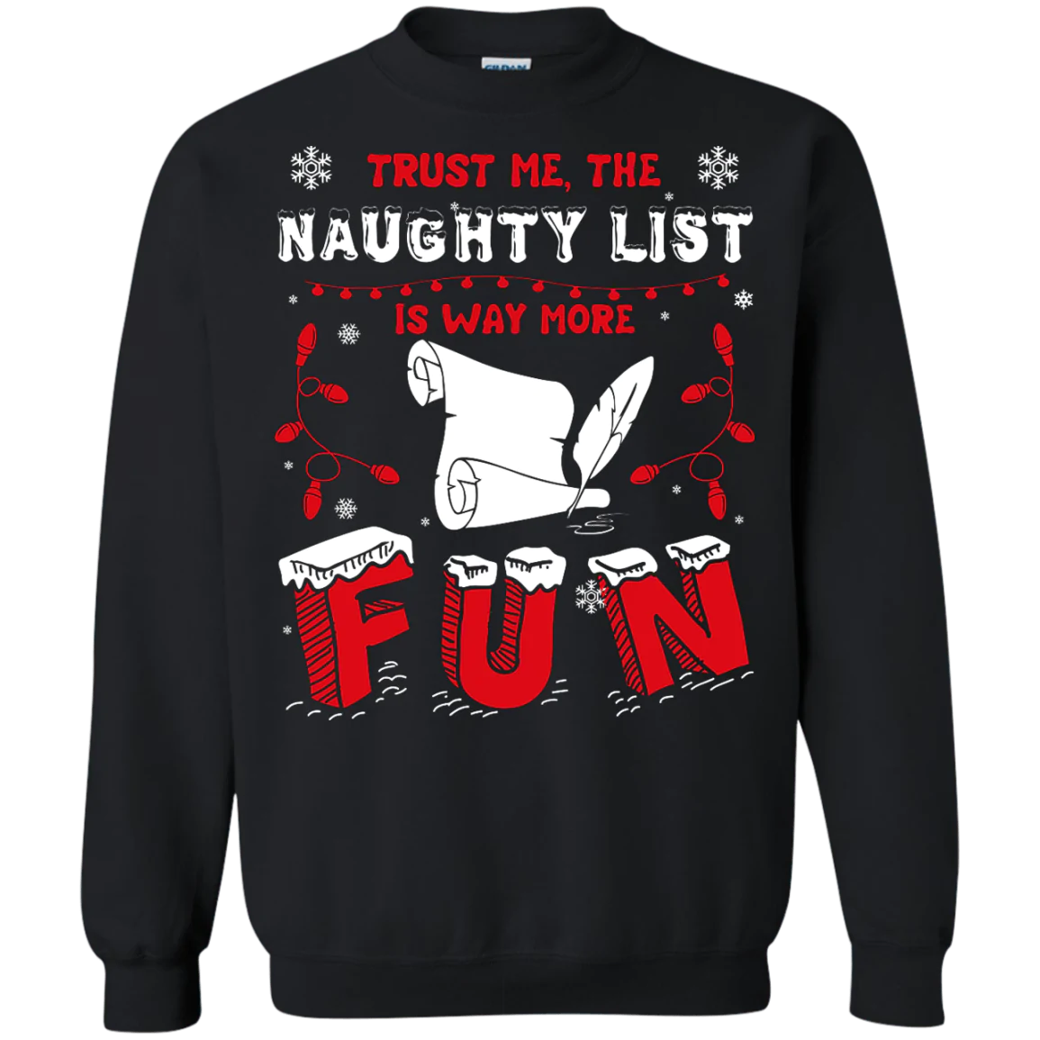 Trust me the naughty list is way more Christmas Sweater - Holiday Gift product image 2