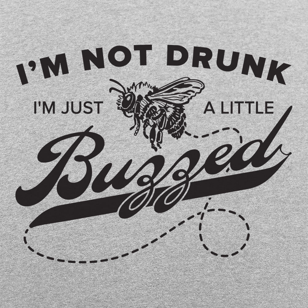 A Little Buzzed - Adult & Kids T-Shirts, Sweatshirts & Hoodies apparel design preview 1