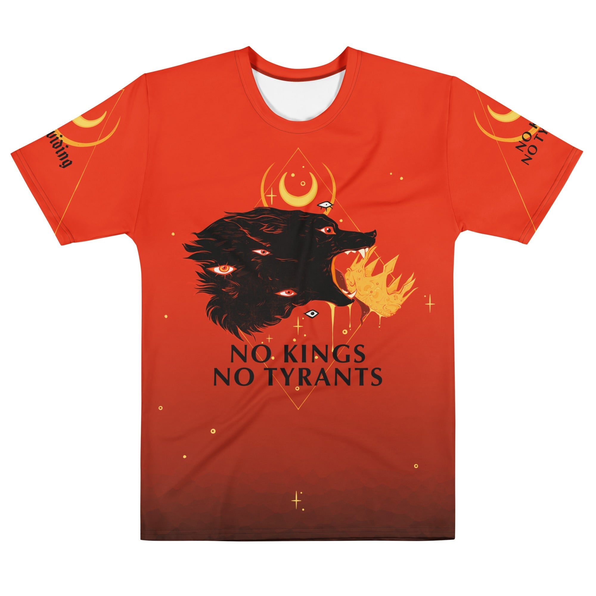 No Kings Tyrants Sublimation - Adult & Kids T-Shirts, Sweatshirts & Hoodies apparel design preview 1