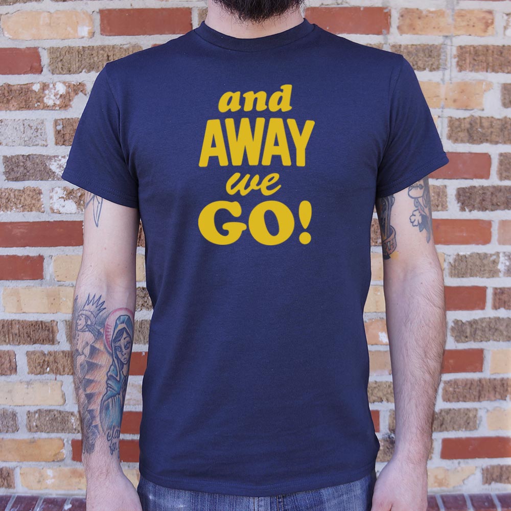 And Away We Go - Adult & Kids T-Shirts, Sweatshirts & Hoodies apparel design preview 1