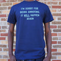 Being Annoying - Adult & Kids T-Shirts, Sweatshirts & Hoodies apparel design preview 1