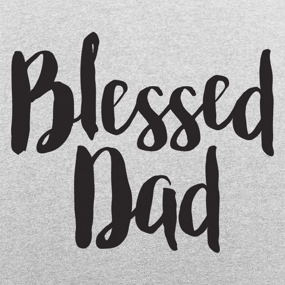 Blessed Dad - Adult & Kids T-Shirts, Sweatshirts & Hoodies apparel design preview 1