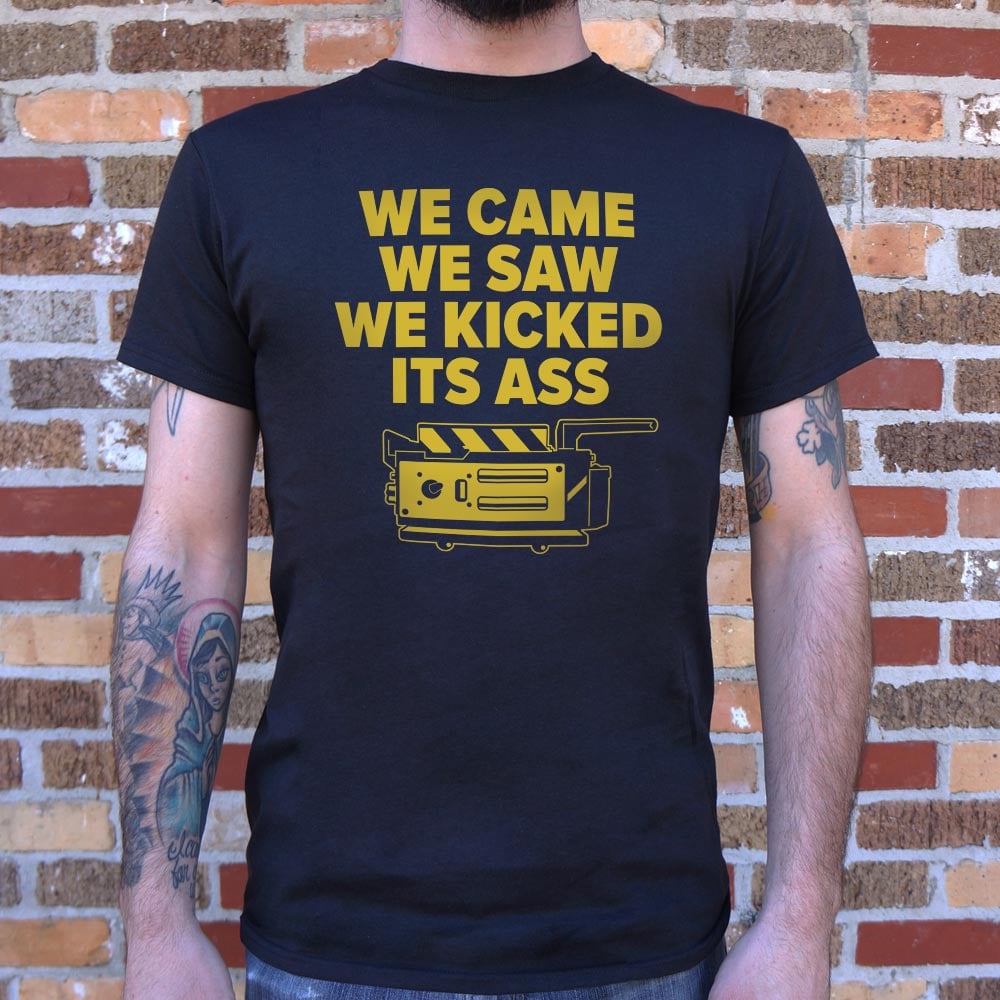 Came Saw Kicked Ass - Adult & Kids T-Shirts, Sweatshirts & Hoodies apparel design preview 1