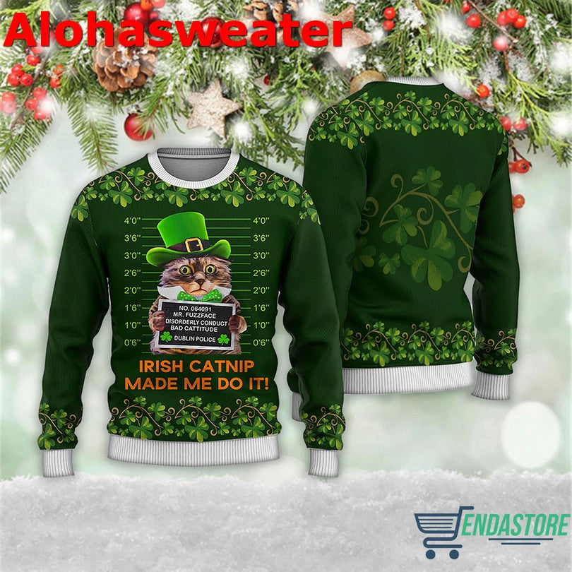 Cat irish catnip made me do it Christmas Sweater - Holiday Gift product image