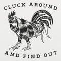 Cluck Around - Adult & Kids T-Shirts, Sweatshirts & Hoodies apparel design preview 1