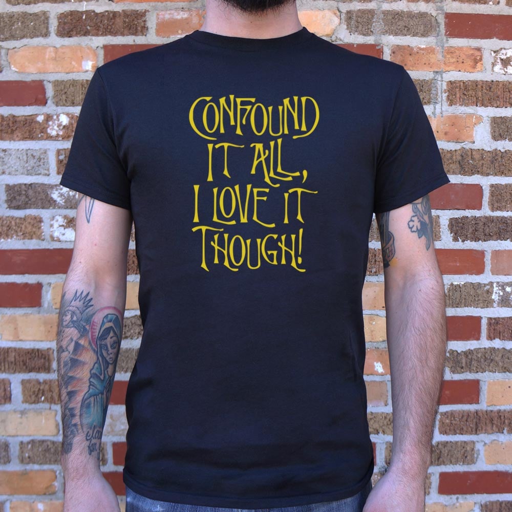 Confound It All - Adult & Kids T-Shirts, Sweatshirts & Hoodies apparel design preview 1
