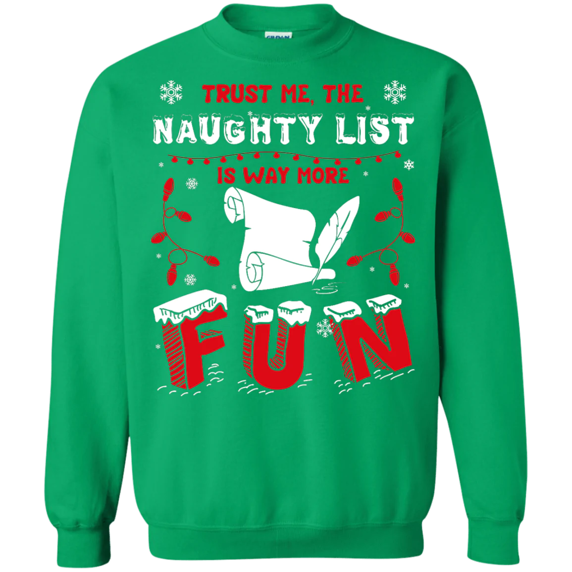 Trust me the naughty list is way more Christmas Sweater - Holiday Gift product image 3