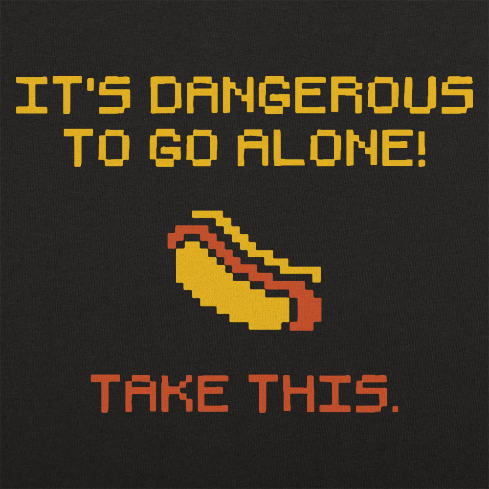 Dangerous Take This - Adult & Kids T-Shirts, Sweatshirts & Hoodies apparel design preview 1