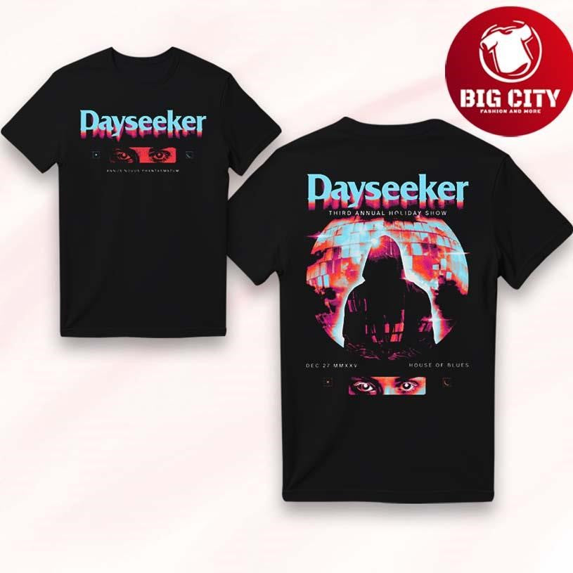 Dayseeker 2025 Holiday Show Two Sided - Adult & Kids T-Shirts, Sweatshirts & Hoodies apparel design preview 1