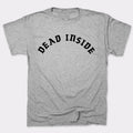 Dead Inside - Adult & Kids T-Shirts, Sweatshirts & Hoodies apparel design preview 1