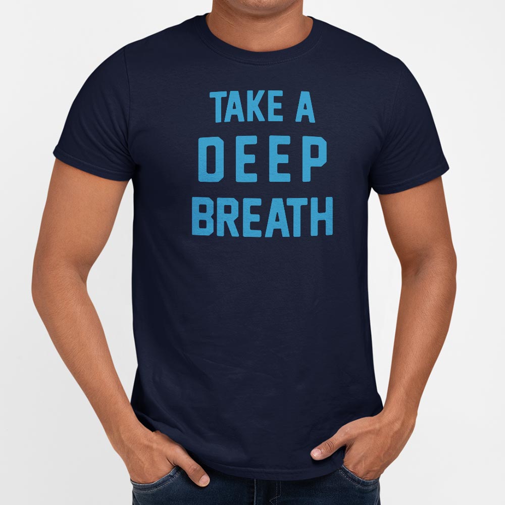 Deep Breath - Adult & Kids T-Shirts, Sweatshirts & Hoodies apparel design preview 1