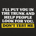 Don't Test Me - Adult & Kids T-Shirts, Sweatshirts & Hoodies apparel design preview 1
