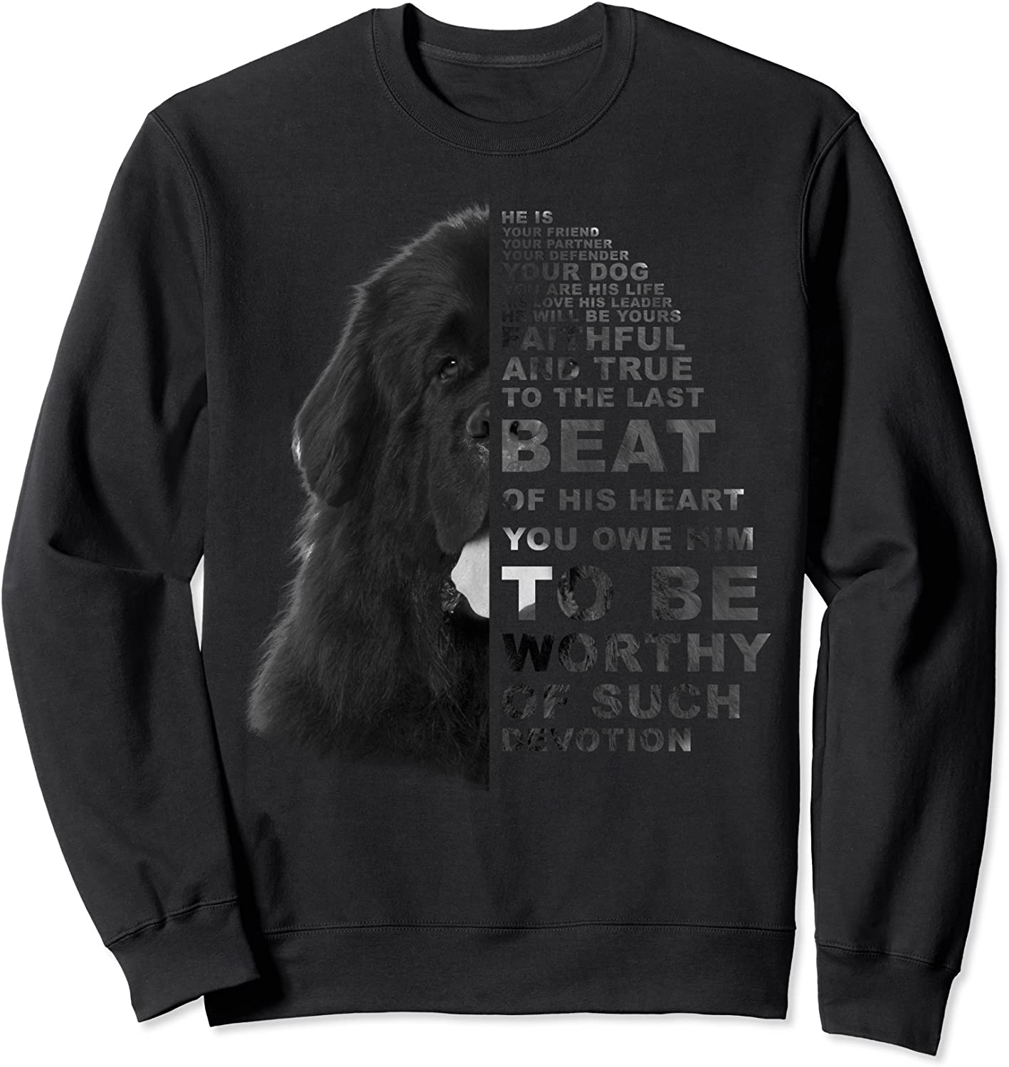 He Is Your Friend Your Partner Your Dog Newfoundland Dogs Attire