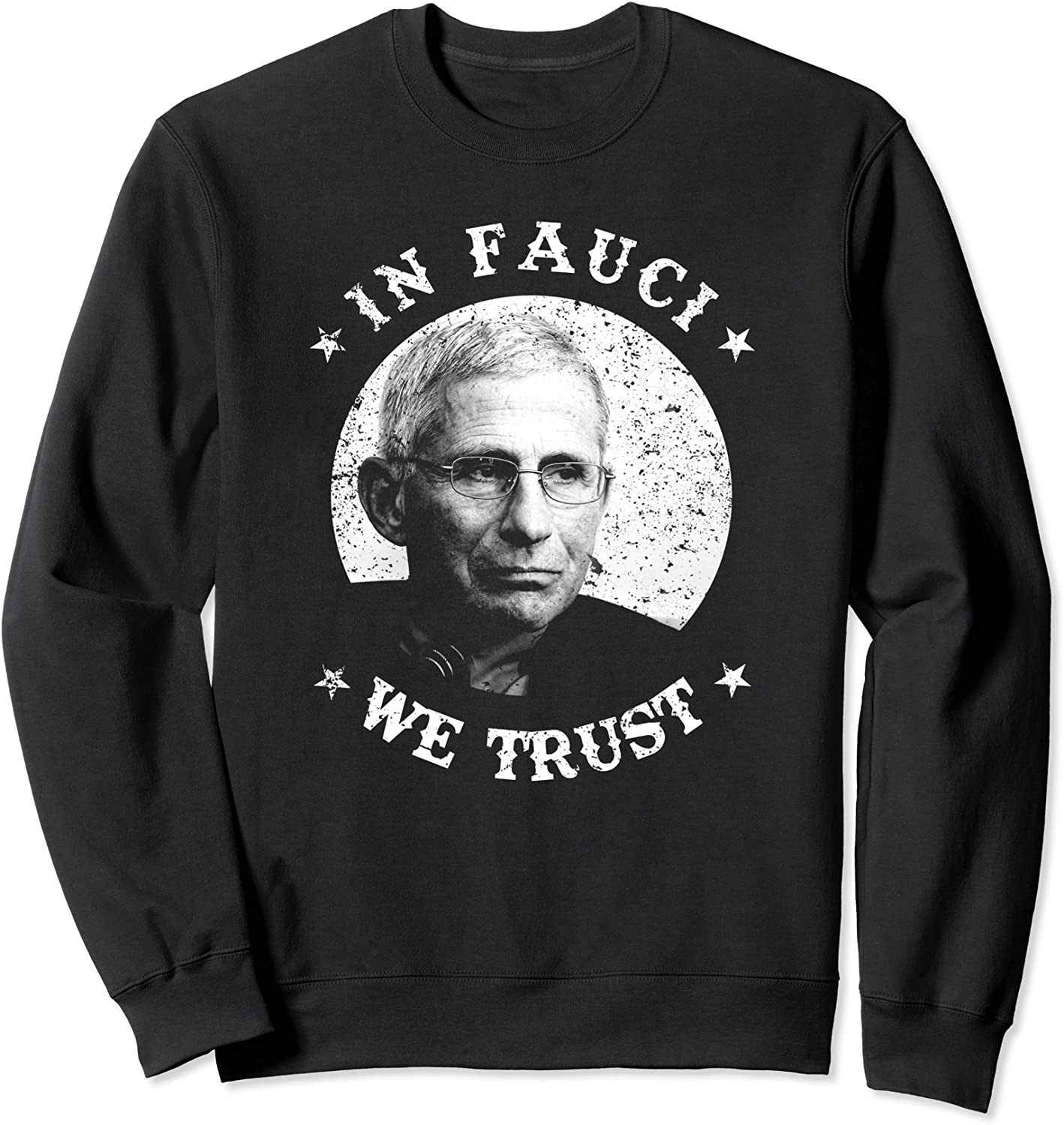 Fauci We Trust Trust Science Not Morons Trust Fauci Merch