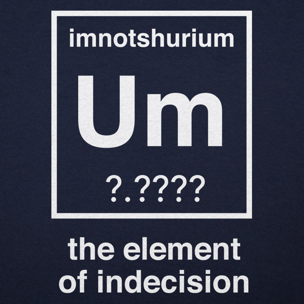 Element Of Indecision - Adult & Kids T-Shirts, Sweatshirts & Hoodies apparel design preview 1