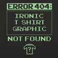 Error 404 - Adult & Kids T-Shirts, Sweatshirts & Hoodies apparel design preview 1