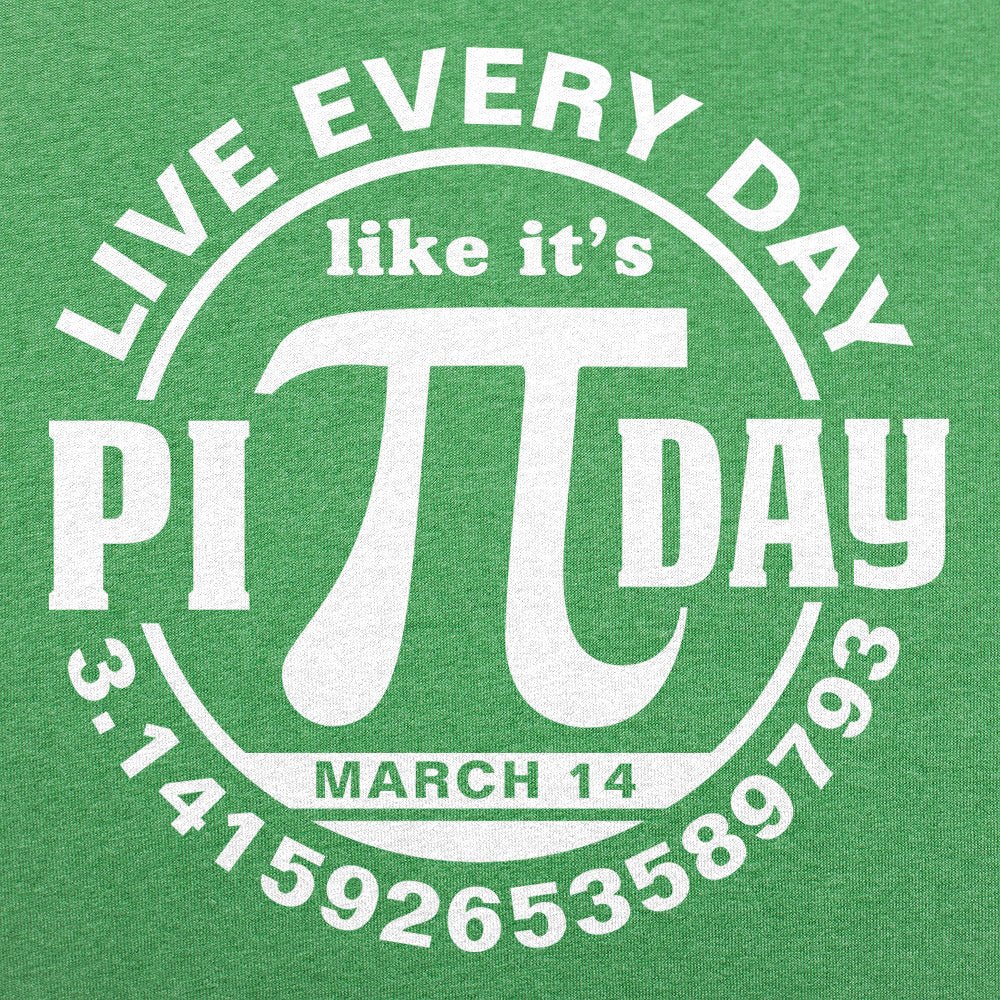 Every Day Is Pi - Adult & Kids T-Shirts, Sweatshirts & Hoodies apparel design preview 1