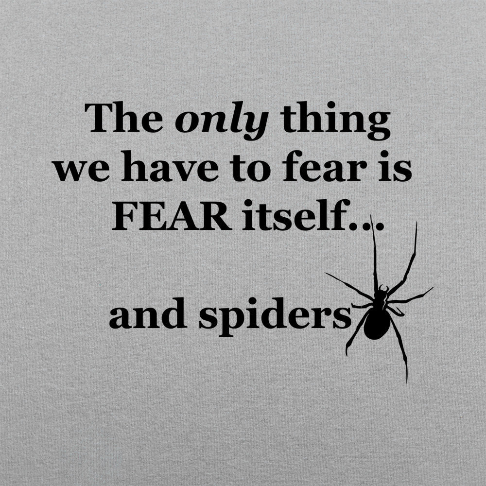 Fear And Spiders - Adult & Kids T-Shirts, Sweatshirts & Hoodies apparel design preview 1