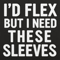 Flex Sleeves - Adult & Kids T-Shirts, Sweatshirts & Hoodies apparel design preview 1