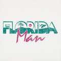 Florida Man - Adult & Kids T-Shirts, Sweatshirts & Hoodies apparel design preview 1