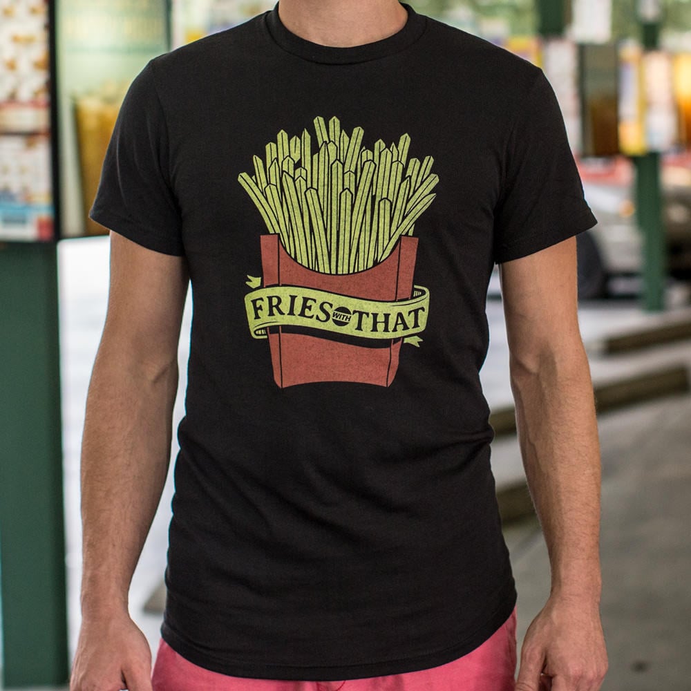 Fries With That - Adult & Kids T-Shirts, Sweatshirts & Hoodies apparel design preview 1