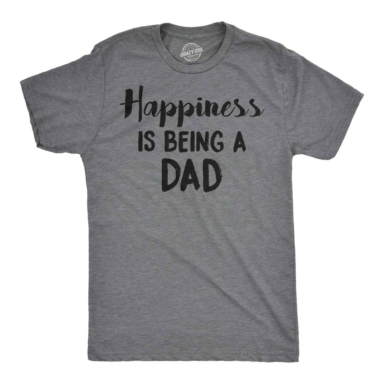 Happiness Is Being Dad - Adult & Kids T-Shirts, Sweatshirts & Hoodies apparel design preview 1