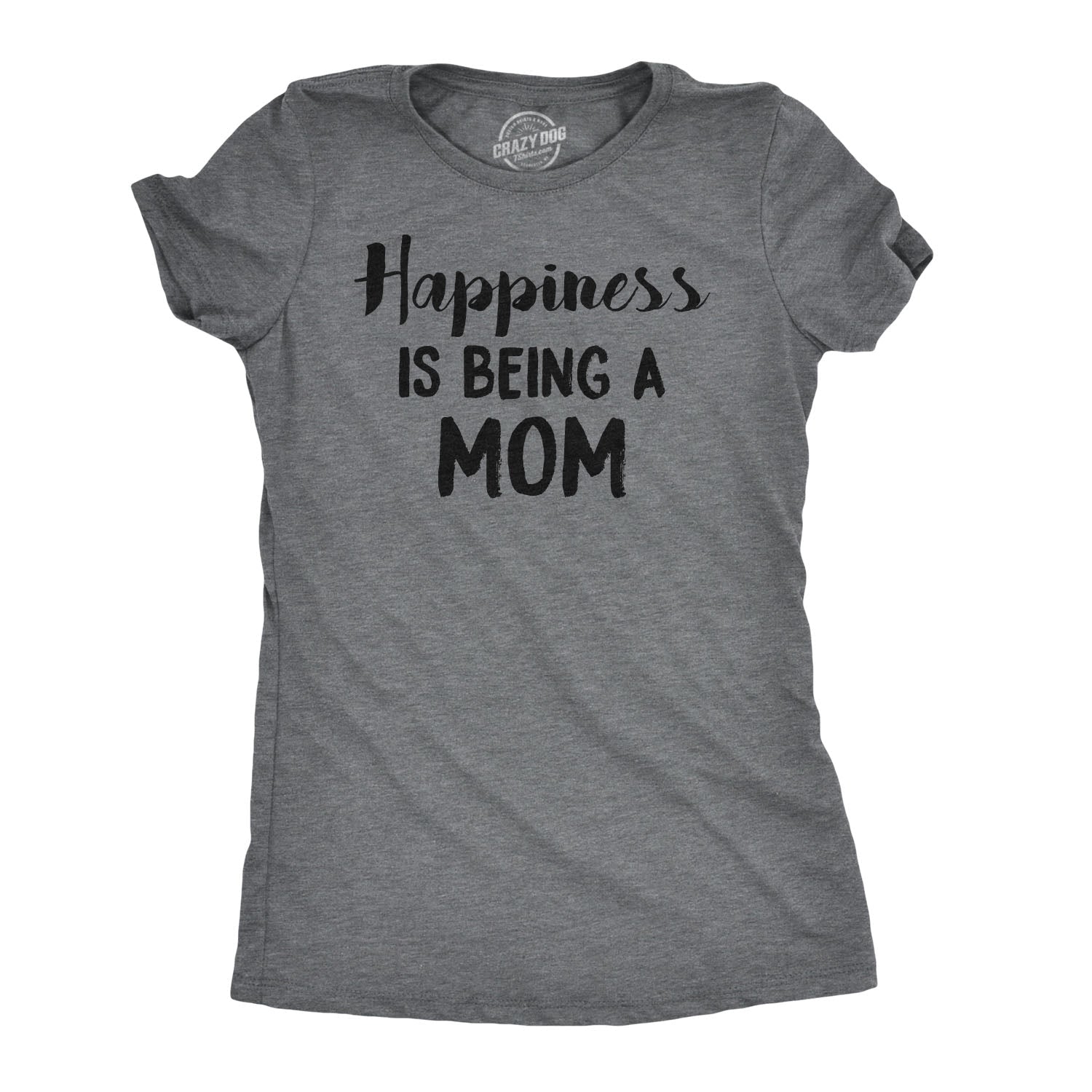 Happiness Is Being Mom - Adult & Kids T-Shirts, Sweatshirts & Hoodies apparel design preview 1