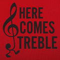 Here Comes Treble - Adult & Kids T-Shirts, Sweatshirts & Hoodies apparel design preview 1