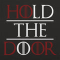 Hold The Door - Adult & Kids T-Shirts, Sweatshirts & Hoodies apparel design preview 1