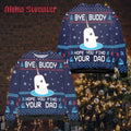 Hope You Find Your Dad Buddy Ugly Christmas Sweater - Holiday Gift product image