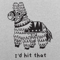 I'd Hit That - Adult & Kids T-Shirts, Sweatshirts & Hoodies apparel design preview 1