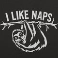 I Like Naps - Adult & Kids T-Shirts, Sweatshirts & Hoodies apparel design preview 1