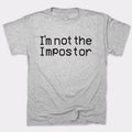 Not The Impostor - Adult & Kids T-Shirts, Sweatshirts & Hoodies apparel design preview 1