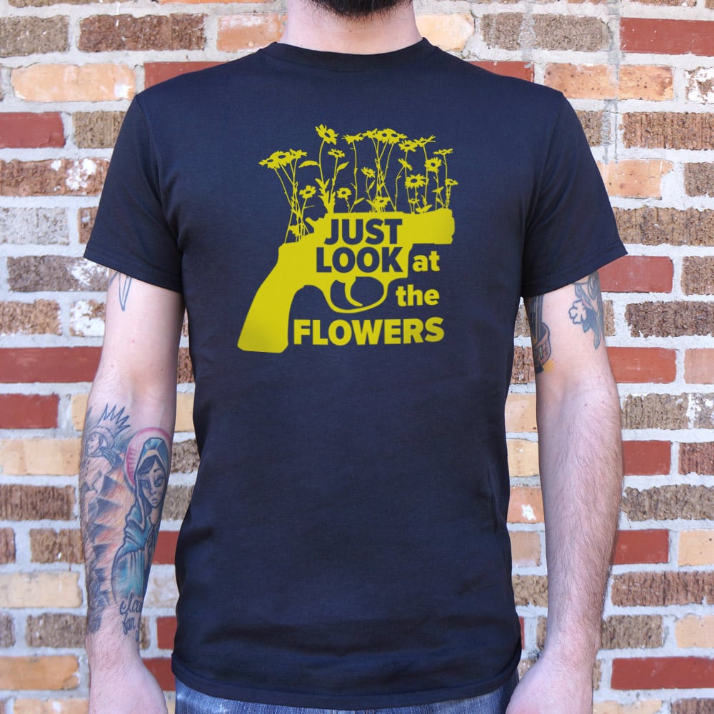 Just Look At The Flowers - Adult & Kids T-Shirts, Sweatshirts & Hoodies apparel design preview 1