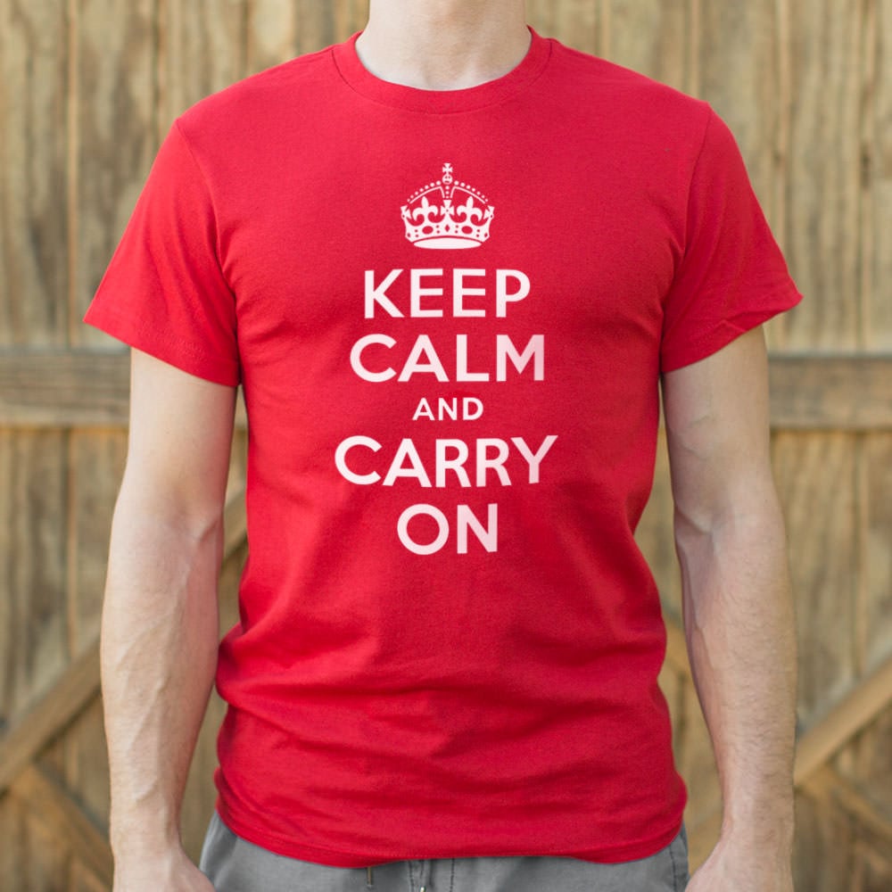 Keep Calm And Carry On - Adult & Kids T-Shirts, Sweatshirts & Hoodies apparel design preview 1