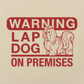 Lap Dog Warning - Adult & Kids T-Shirts, Sweatshirts & Hoodies apparel design preview 1