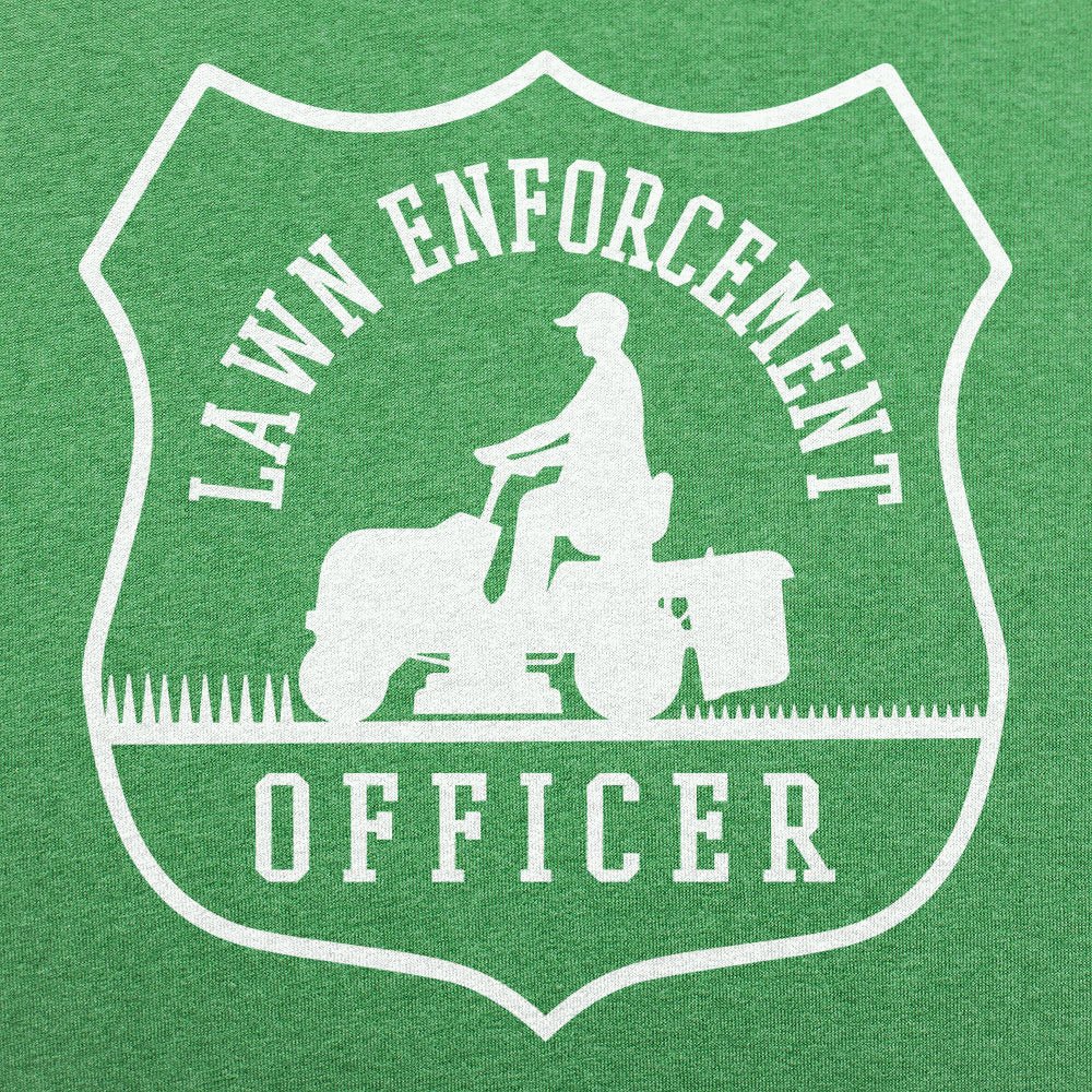 Lawn Enforcement - Adult & Kids T-Shirts, Sweatshirts & Hoodies apparel design preview 1