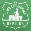 Lawn Enforcement - Adult & Kids T-Shirts, Sweatshirts & Hoodies apparel design preview 1