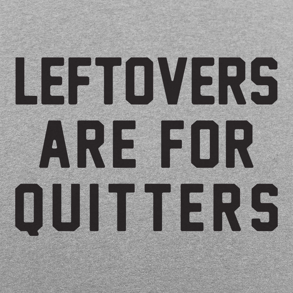 Leftovers - Adult & Kids T-Shirts, Sweatshirts & Hoodies apparel design preview 1