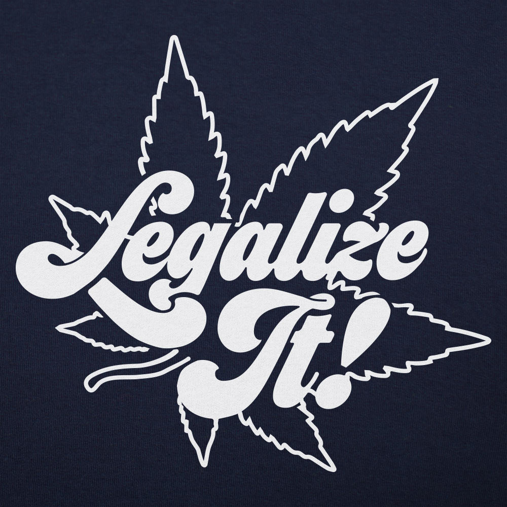 Legalize It - Adult & Kids T-Shirts, Sweatshirts & Hoodies apparel design preview 1
